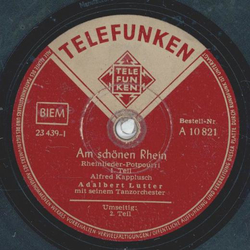 Adalbert Lutter - Am schnen Rhein Teil I und II