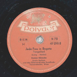 Evelyn Knneke - Die treuen Augen / Jede Frau in Bogota