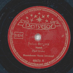 Hanns Steinkopf - Folies Bergere / Feuerwehrgalopp