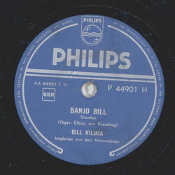 Bill Kilima - Banjo Bill / Im Hafen unserer Trume
