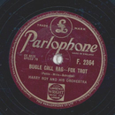 Harry Roys Tiger-Ragamuffins - Wabash Blues / Bugle Call...
