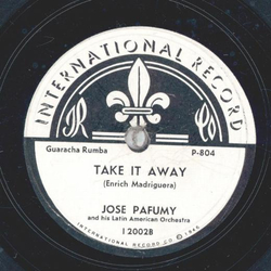 Jose Pafumy - Begin the Beguine / Take it away