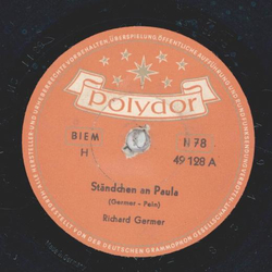 Richard Germer - Stndchen an Paula / Seeruber-Ballade