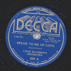 Louis Katzmans Orchestra - Speak to me of Love / La Golondrina