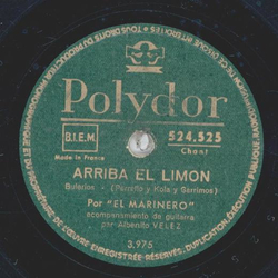 El Marinero - Arriba el Limon / Tu no tienes Compasion