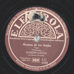 Robert Gaden - Aromas de los Andes / La seduccion