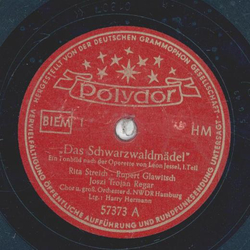 Rita Streich - Das Schwarzwaldmdel Teil I und II