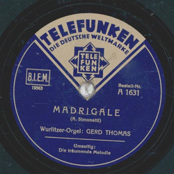 Gerd Thomas - Die trumende Melodie / Madrigale