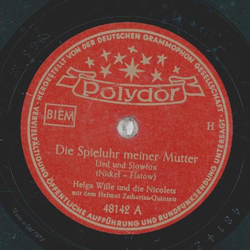 Helga Wille und die Nicolets - Die Spieluhr meiner Mutter / Mr. Moneymaker