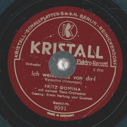 Fritz Domina - Ich weiss was von dir / Jedes Herz...