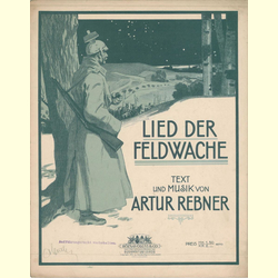 Notenheft / music sheet - Lied der Feldwache