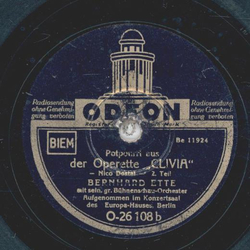 Bernhard Ette - Potpourri aus der Operette Clivia Teil I und II