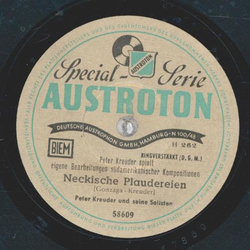 Peter Kreuder - Neckische Plauderei / Der Gassenjunge