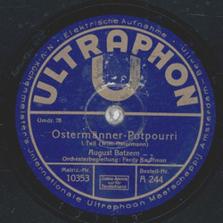 August Batzem - Ostermnner-Potpourri Teil I und II