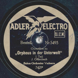 Salon-Orchester Vadesco - Orpheus in der Unterwelt Teil I und II