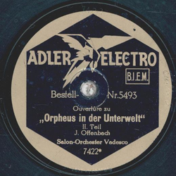 Salon-Orchester Vadesco - Orpheus in der Unterwelt Teil I und II