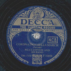 Billy Cotton - Coronation Bells March /  In a golden Coach 