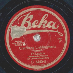 Fritz Lachtin - Das trumende Schneeglckchen / Gretchens Lieblingstanz