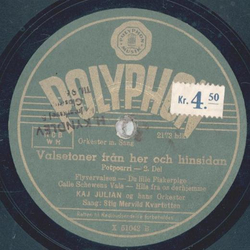 Kaj Julian - Valsetoner fran her och hinsidan Teil I und II