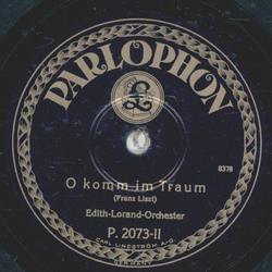 Edith-Lorand-Orchester - Banditenstreiche / O komm im Traum