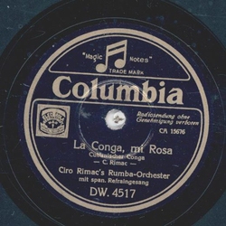 Ciro Rimacs Rumba Orchester - La Conga, mi Rosa / Maxixe-Carioca