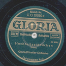 Gloria-Knstler-Orchester - Hochzeitsstndchen /...