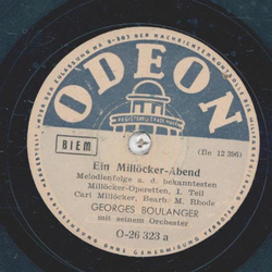 Georges Boulanger - Ein Millcker Abend Teil I und II