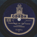Odeon-Orchester - Parademarsch der 18er Husaren / Glck auf