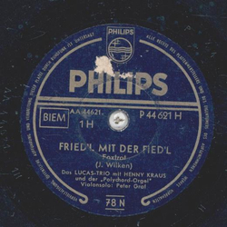 Lucas-Trio - Friedl, mit der Fiedl / Im grnen Wald