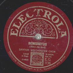 Dayton Westminster Chor - Benedictus / Crucifixus