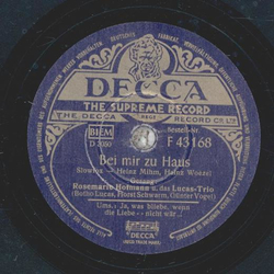 Lucas-Trio - Bei mir zu Haus / Ja was bliebe, wenn die...