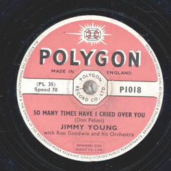 Jimmy Young - Because of you / So many times have I cried over you 