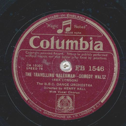 The B.B.C. Dance Orchestra: Henry Hall - The Travelling...
