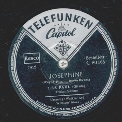 Les Paul - Walkin and whistlin Blues / Josephine