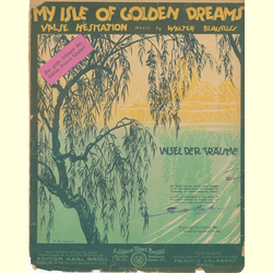 Notenheft / music sheet - My Isle of Golden Dreams