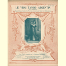Notenheft / music sheet - Le Vrai Tango Argentin