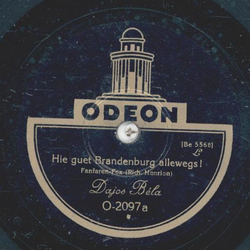 Dajos Bela - Hie guet Brandenburg allewegs! /...