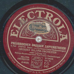 Oskar Hackenberger - Preussischer Grosser Zapfenstreich Teil I und II 