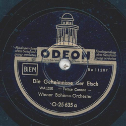 Wiener Bohème-Orchester - Die Geheimnisse der Etsch /...
