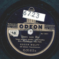 Eugen Wolff mit seinem Tanzorchester - Stern von Rio / Nächtliche Gitarren