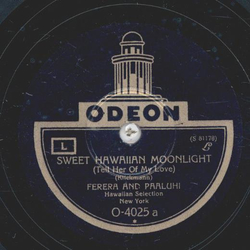 Ferera and Paaluhi - Sweet Hawaiian Moonlight / One, Two, Three, Four