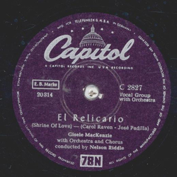Gisele MacKenzie - El Relicario / The One Who Broke My Heart Is Back In Town