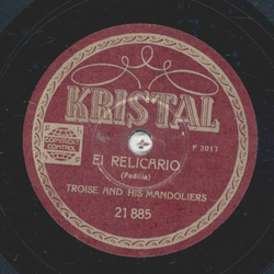 Troise and his Mandliers - El Relicario / Stndchen