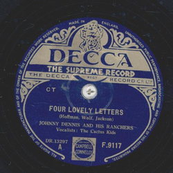 Johnny Dennis and his Ranchers - More fish in the sea / Four lovely letters