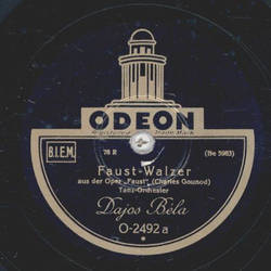 Dajos Bela - Faust-Walzer / An der schönen blauen Donau