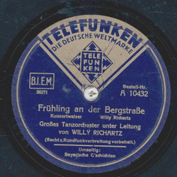 Willy Richartz - Frhilng an der Bergstrae / Bayrische Gschichten