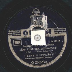Heinz Huppertz - Potpourri aus der Operette: Der Graf von...