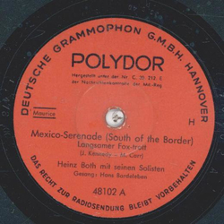 Hans Bardeleben - Mexico-Serenade (South of the Border) / Du bist so lieb
