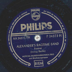 Hotcha Mundharmonika Trio - Alexanders Ragtime Band /...