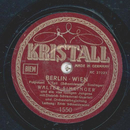 Walter Simlinger - Berlin-Wien, Potpourri Teil I und II